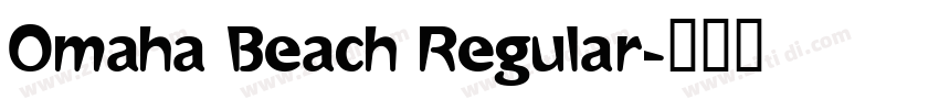 Omaha Beach Regular字体转换